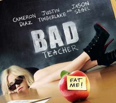 cameron diaz bad teacher poster. Wana See a Bad Teacher?